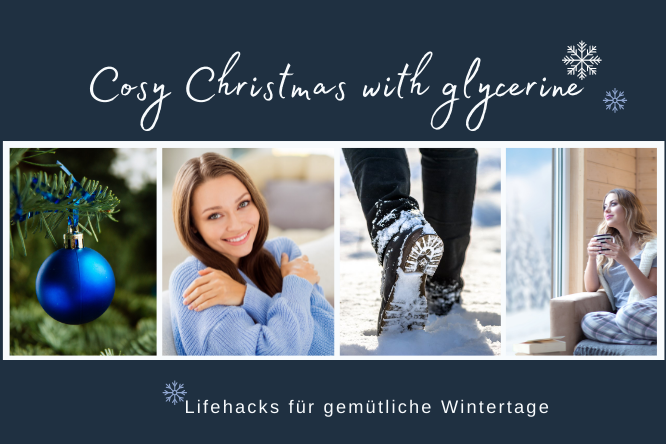 Glycerin-Hacks für gemütliche Weihnachten